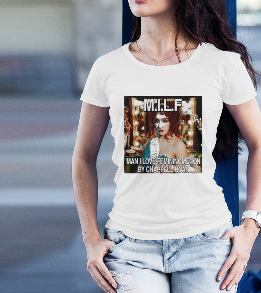 M.I.L.F Man I Love Femininomenon By Chappell Roan T-Shirt