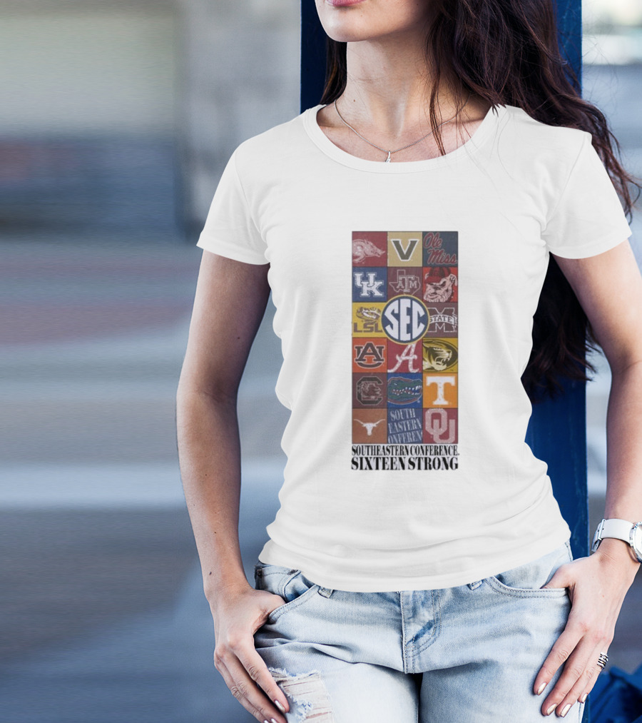 Southeastern Conference SEC Sixteen Strong Ole Miss Vols Razorbacks Kentucky LSU Auburn Alabama Gamecocks Mississippi Gators Longhorns Oklahoma T-Shirt