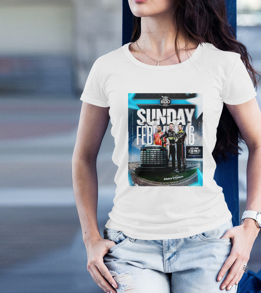 Daytona 500 2025 Sunday February 16 Legendary Race Fox 2:30 PM ET T-Shirt