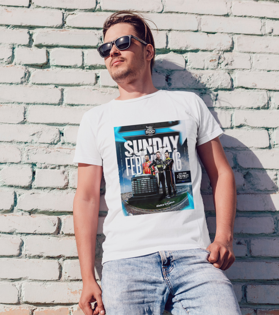 Daytona 500 2025 Sunday February 16 Legendary Race Fox 2:30 PM ET T-Shirt