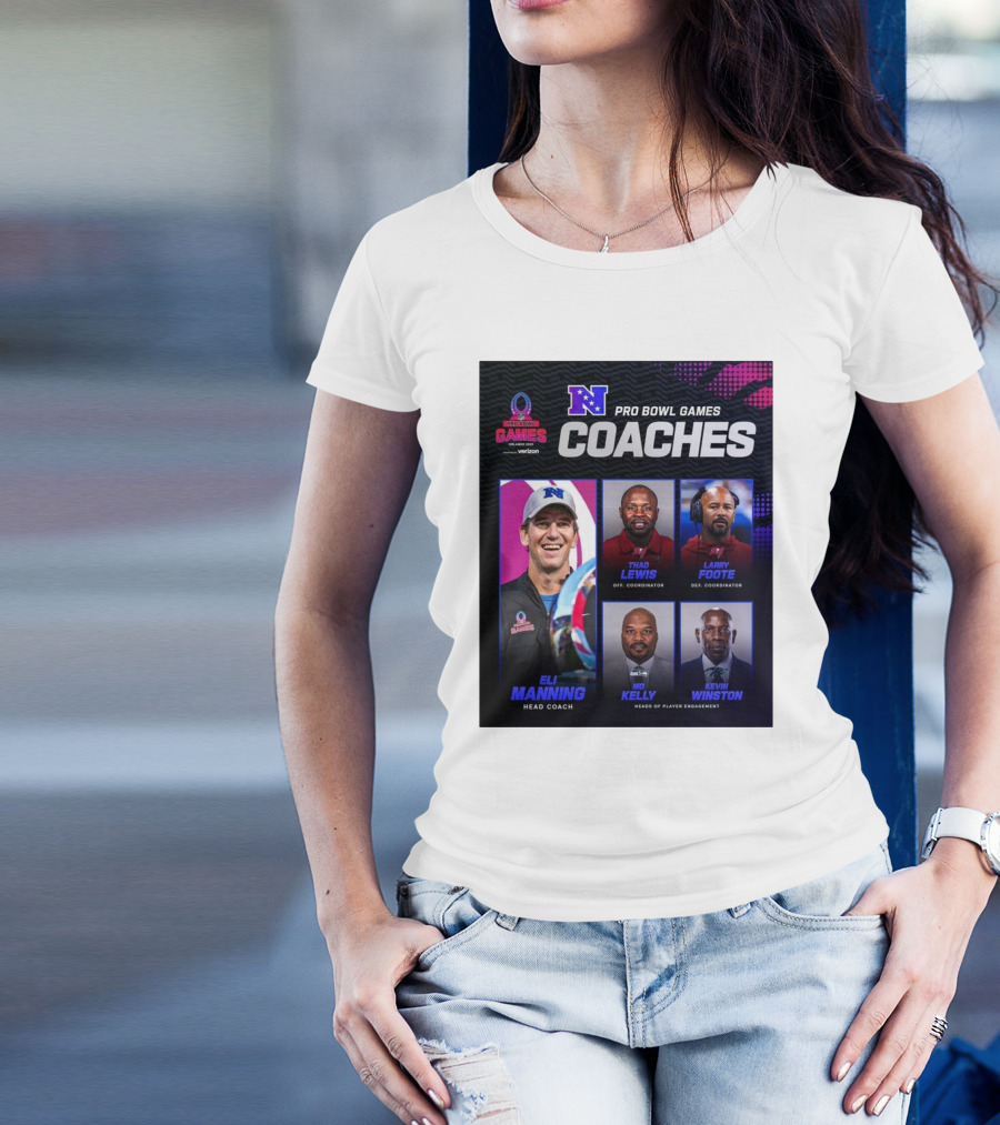 NFC Pro Bowl Games Coaches Eli Manning Thad Lewis Larry Foote Mo Kelly Kevin Winston T-Shirt