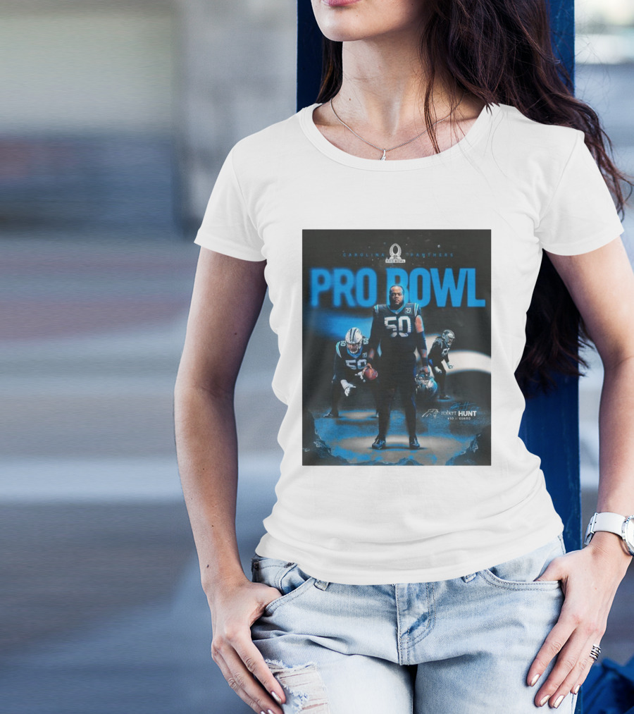 Carolina Panthers Pro Bowl 2025 Robert Hunt 50 Guard Signature NFL T-Shirt