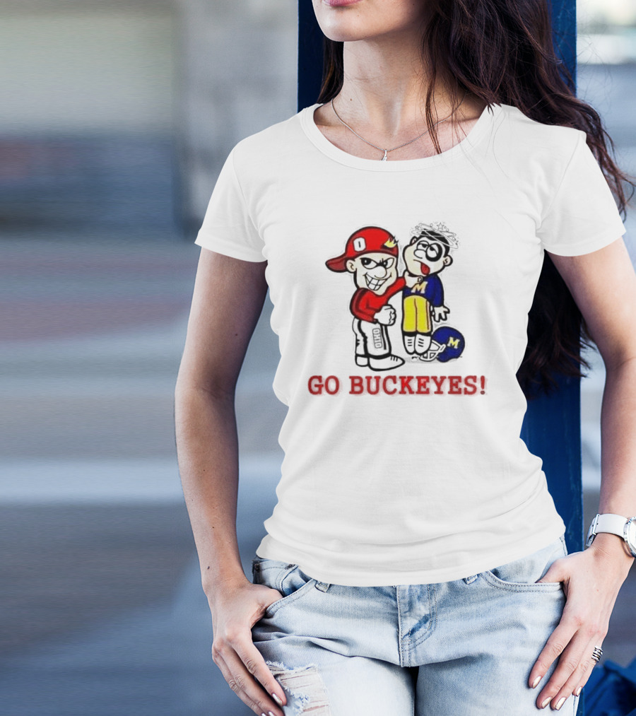 Ohio State Buckeyes Beat Michigan Wolverines Go Buckeyes T-Shirt