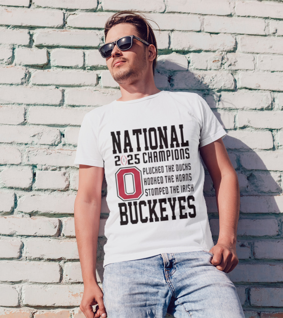 Ohio State Buckeyes National Champions 2025 Plucked The Ducks Hooked The Horns Stomped The Irish T-Shirt