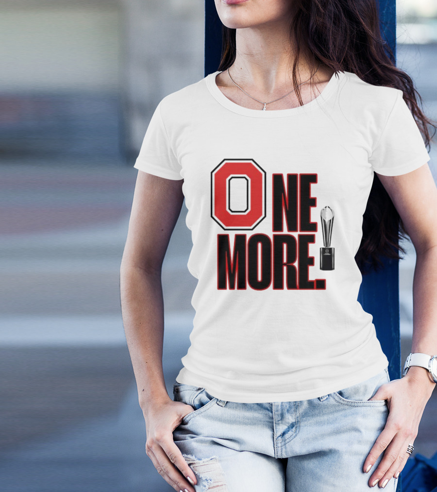 Ohio State Buckeyes O One More National Championship T-Shirt