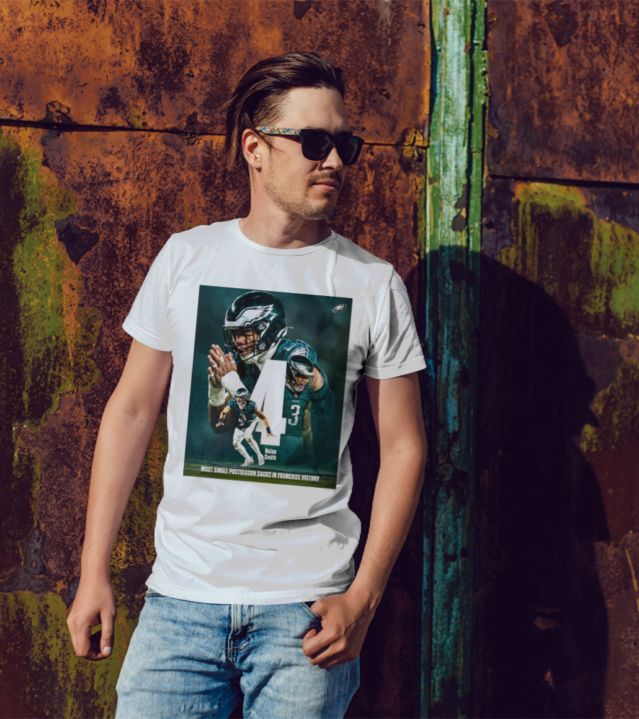 Philadelphia Eagles Nolan Smith 4 Most Single Postseason Sacks In Franchise History T-Shirt