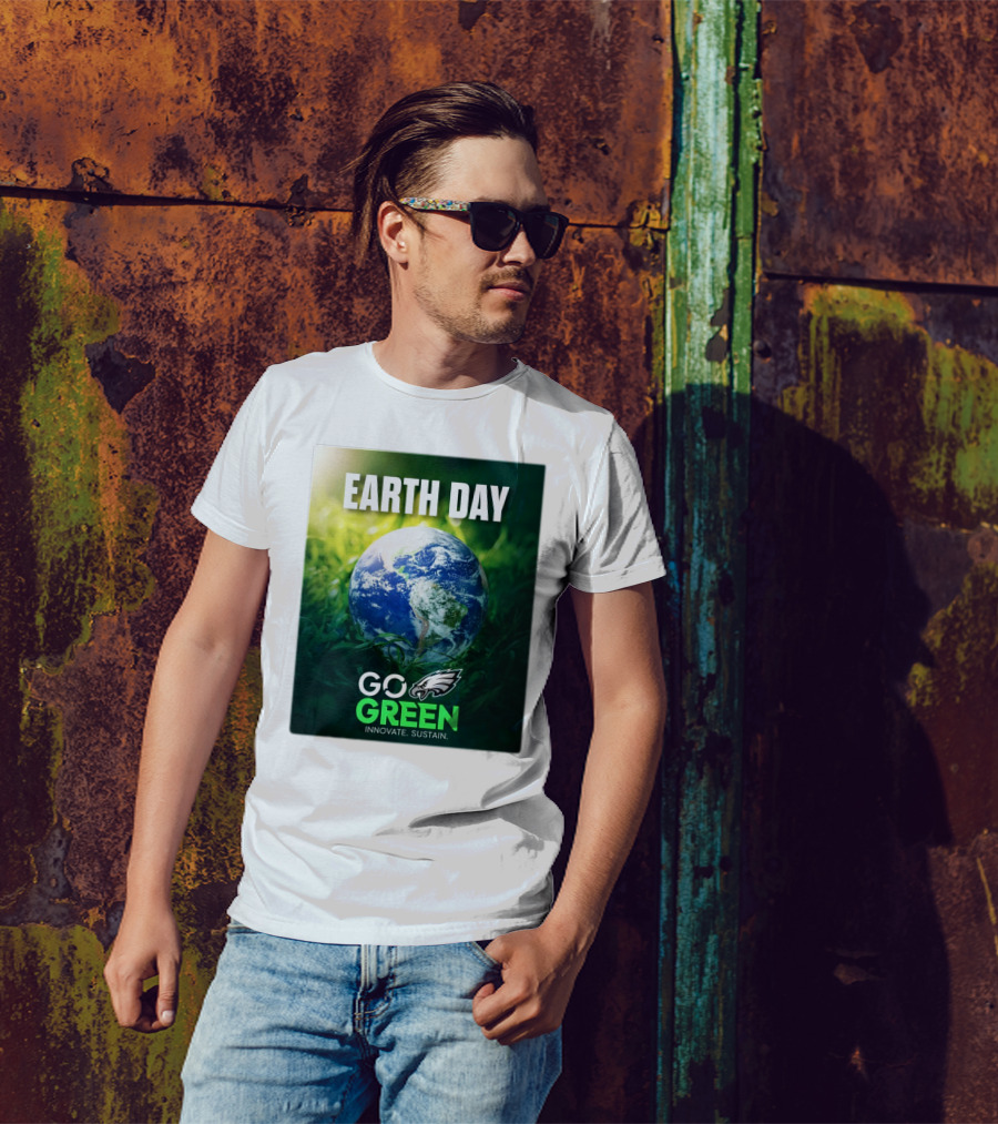Philadelphia Eagles Earth Day Go Green Innovate Sustain T-Shirt