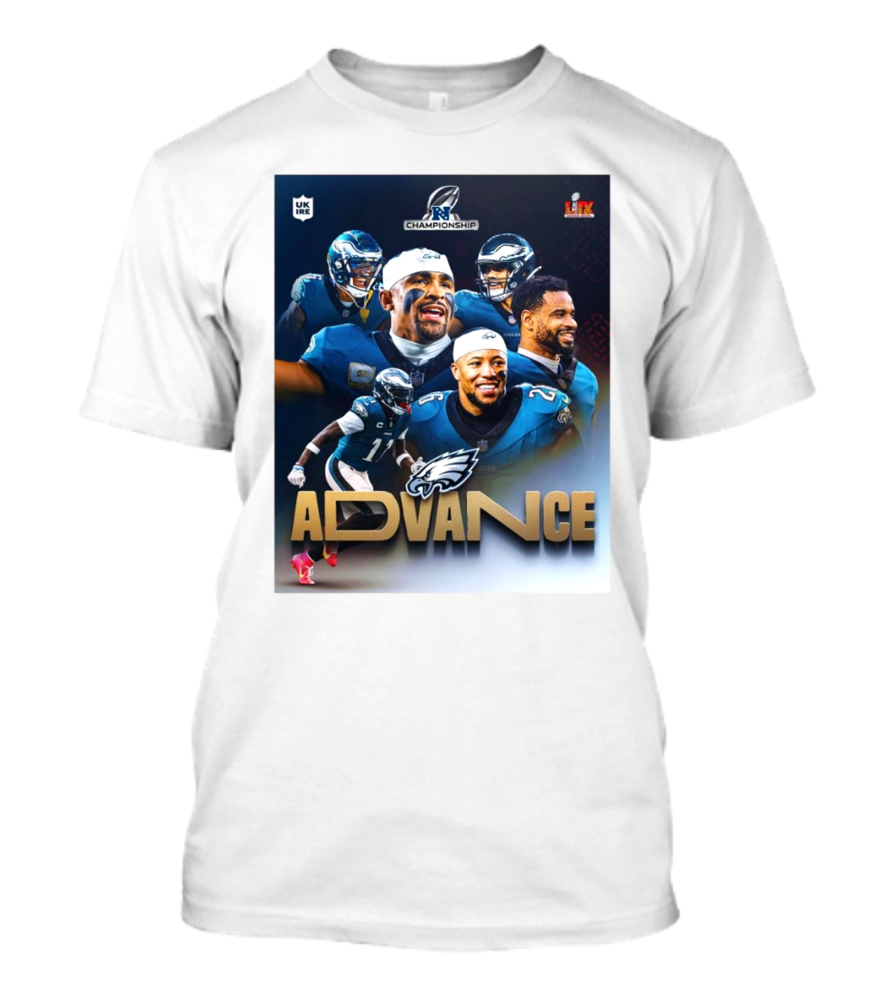 "Philadelphia Eagles Advance NFC Championship Super Bowl LIX UK Ireland" T-Shirt