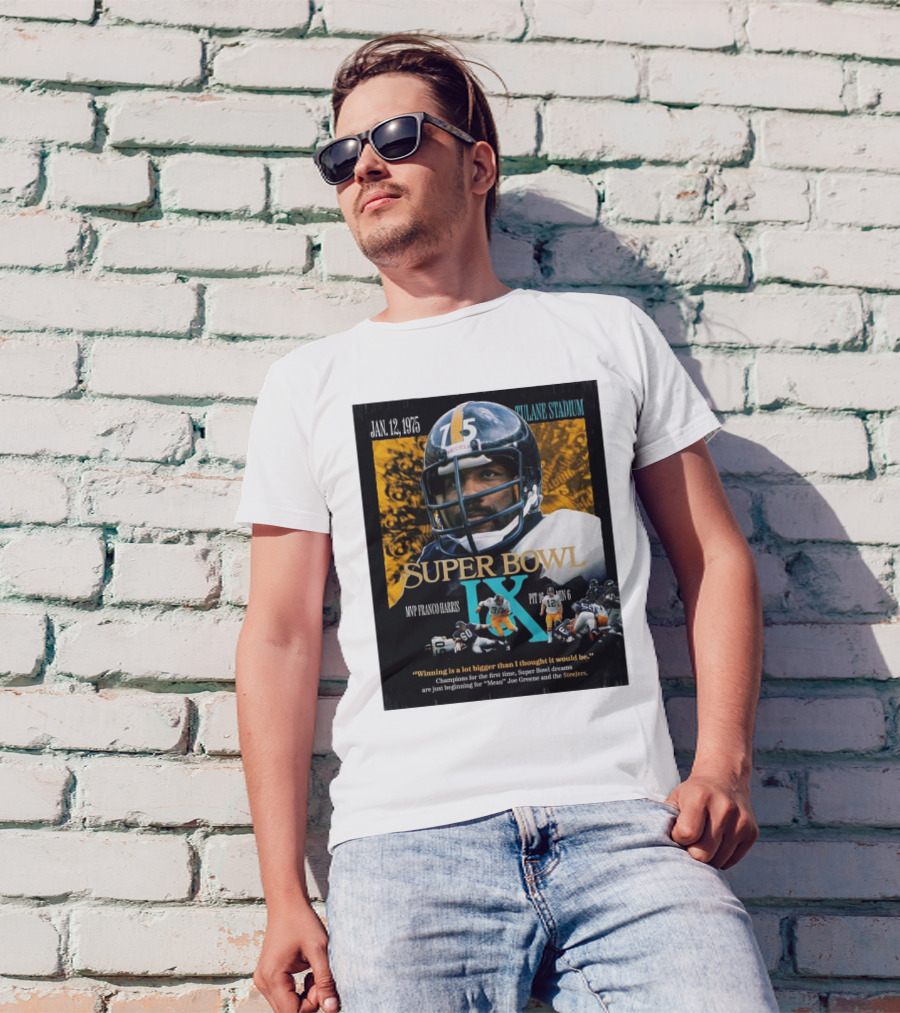 Super Bowl IX MVP Franco Harris Pittsburgh Steelers Jan 12 1975 Tulane Stadium T-Shirt