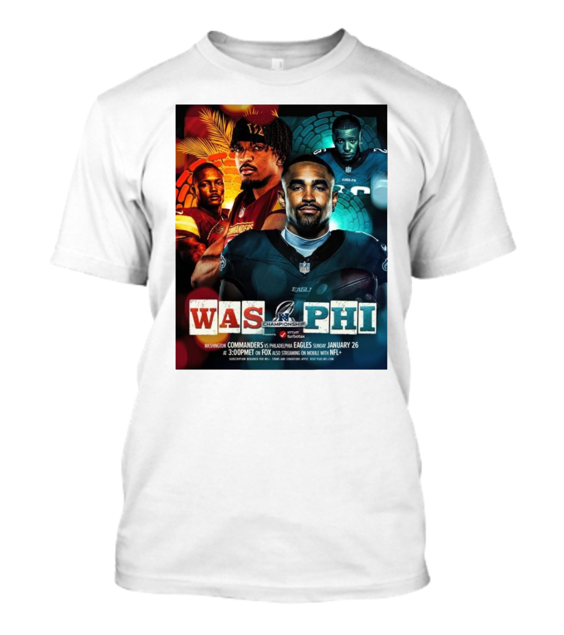 Washington Commanders Vs Philadelphia Eagles NFC Championship Sunday January 26 3:00PM Fox Streaming NFL+ T-Shirt