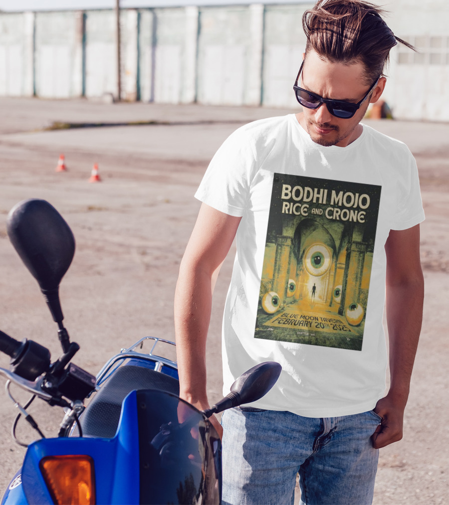 Bodhi Mojo Rice And Crone Blue Moon Tavern February 20 2025 Seattle WA Eyeball Archway T-Shirt