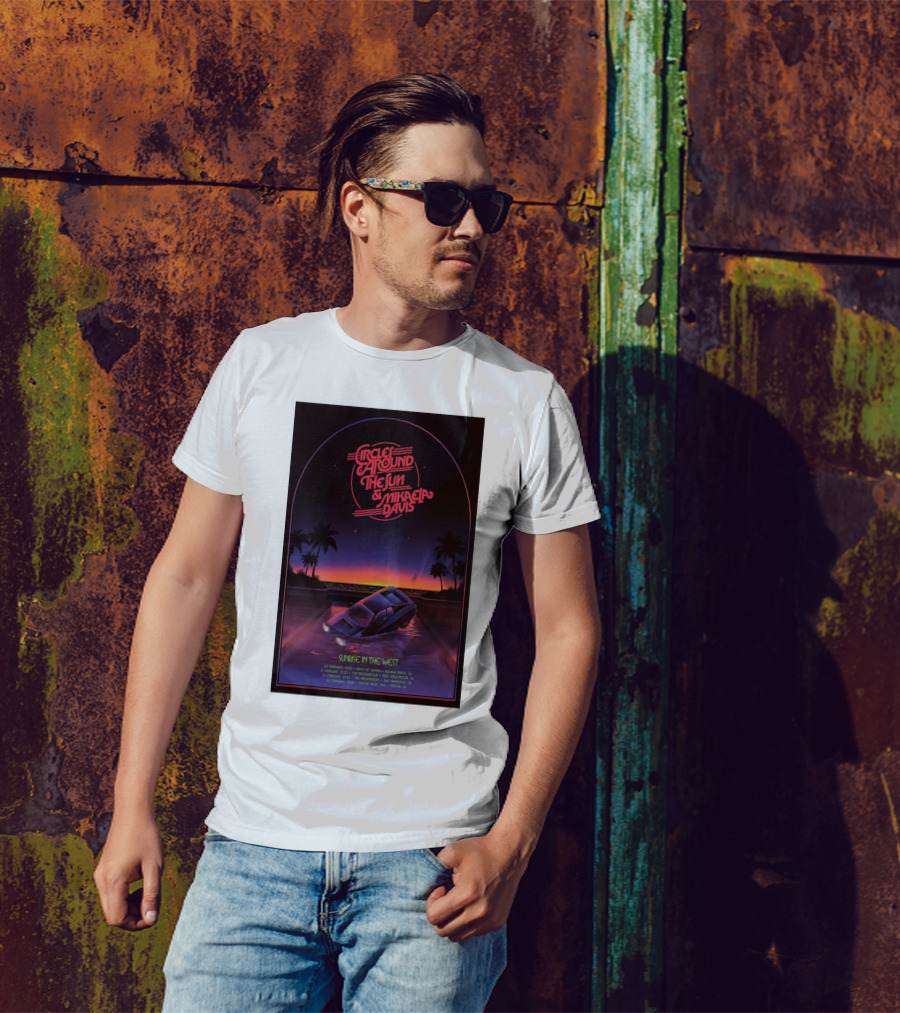Circles Around The Sun & Mikaela Davis 2025 Tour Sunrise In The West California Dates T-Shirt