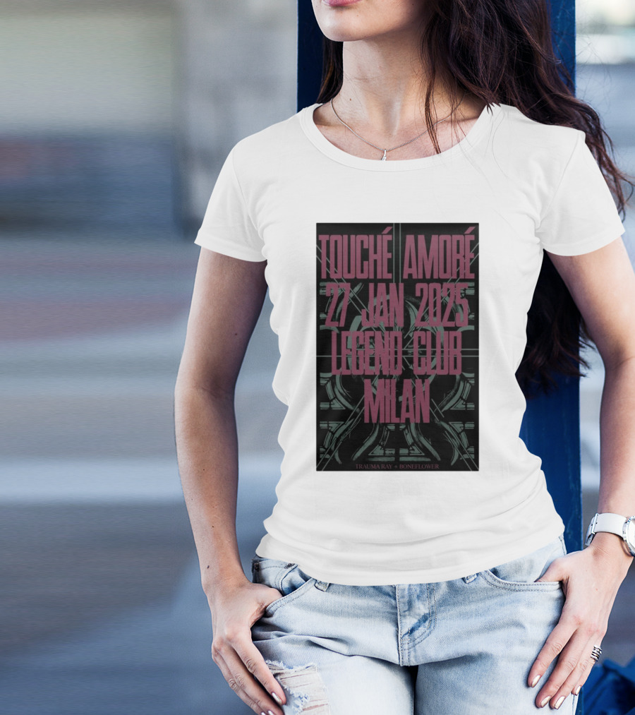 TOUCHÉ AMORÉ 27 JAN 2025 LEGEND CLUB MILAN TRAUMA RAY BONEFLOWER T-Shirt