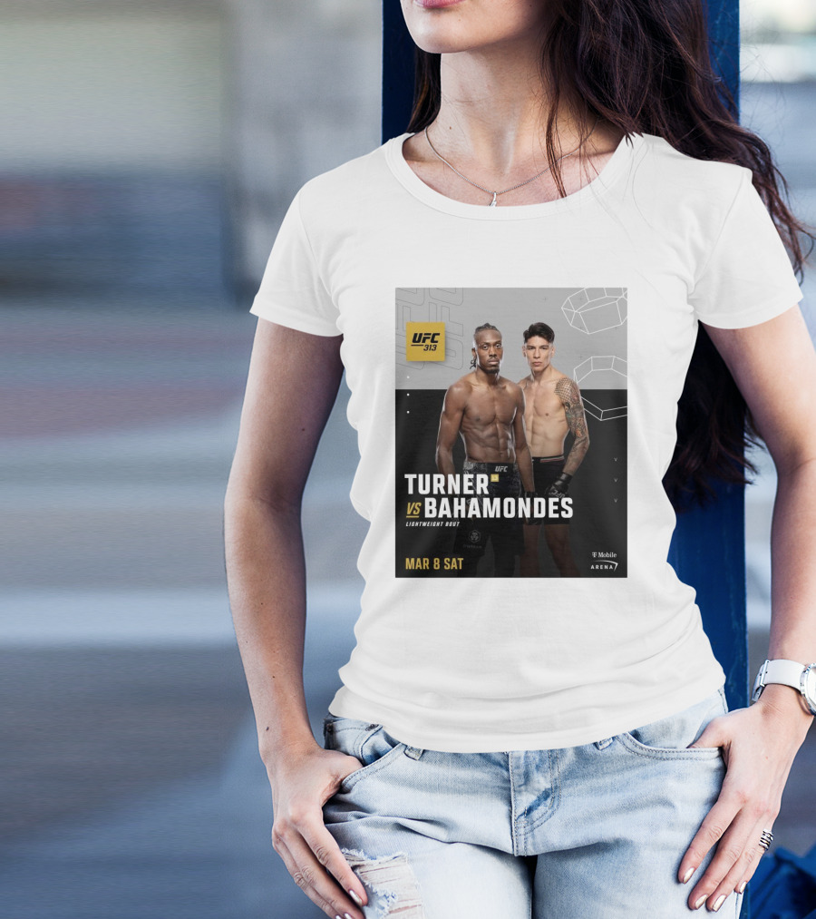 UFC 313 Turner Vs Bahamondes Lightweight Bout Mar 8 2025 T-Mobile Arena T-Shirt