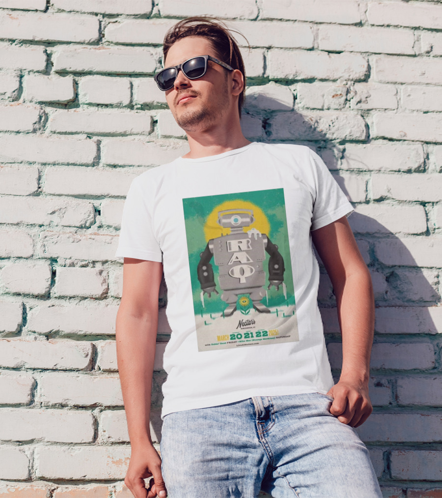 RAQ Live At Nectar's Burlington VT March 20-22 2025 Robot Design T-Shirt