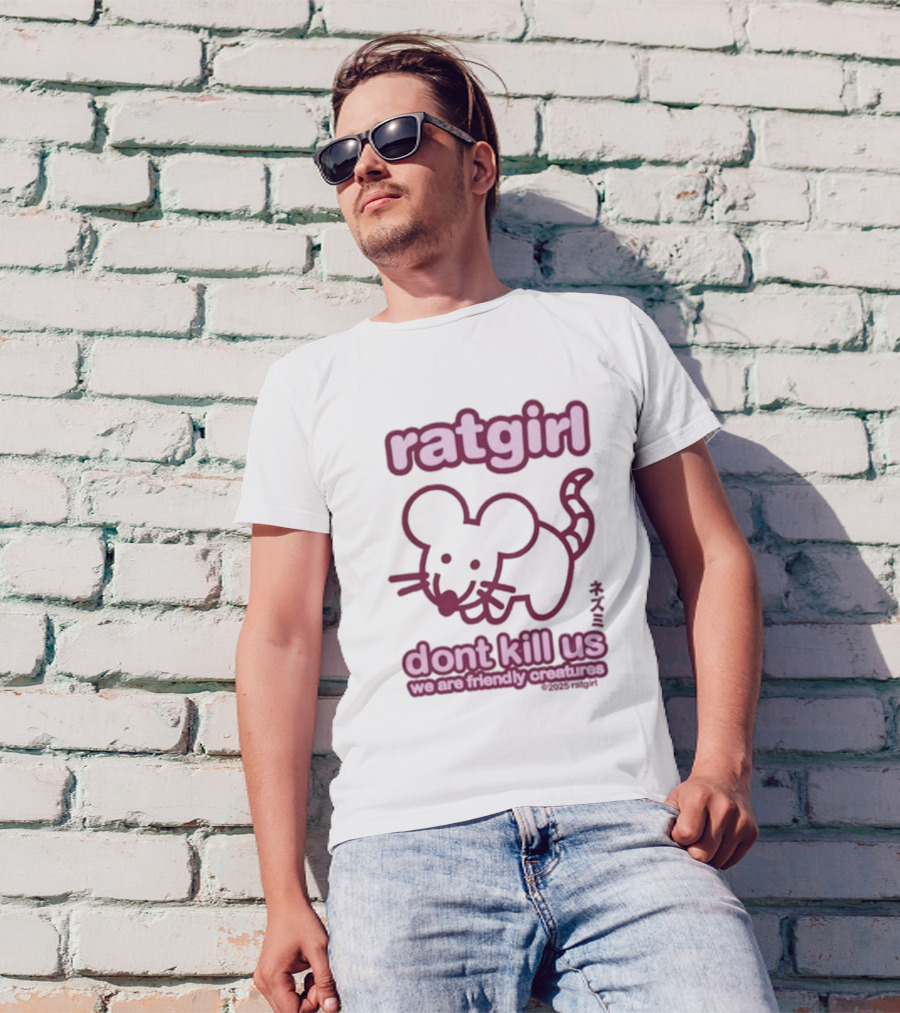 Ratgirl Don't Kill Us We Are Friendly Creatures T-Shirt