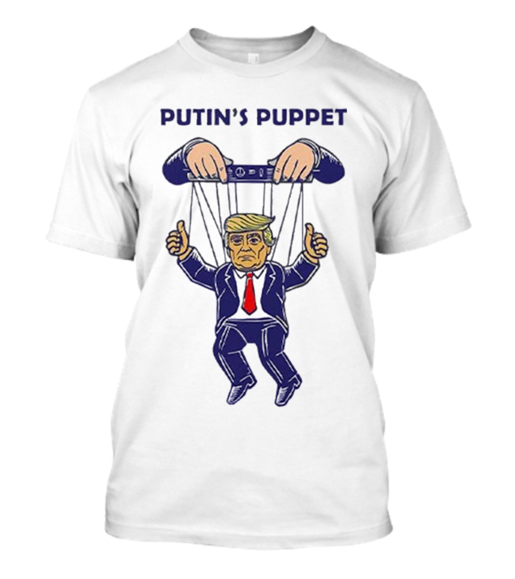 PUTIN’S PUPPET Trump Is A Russian Asset Political Parody T-Shirt