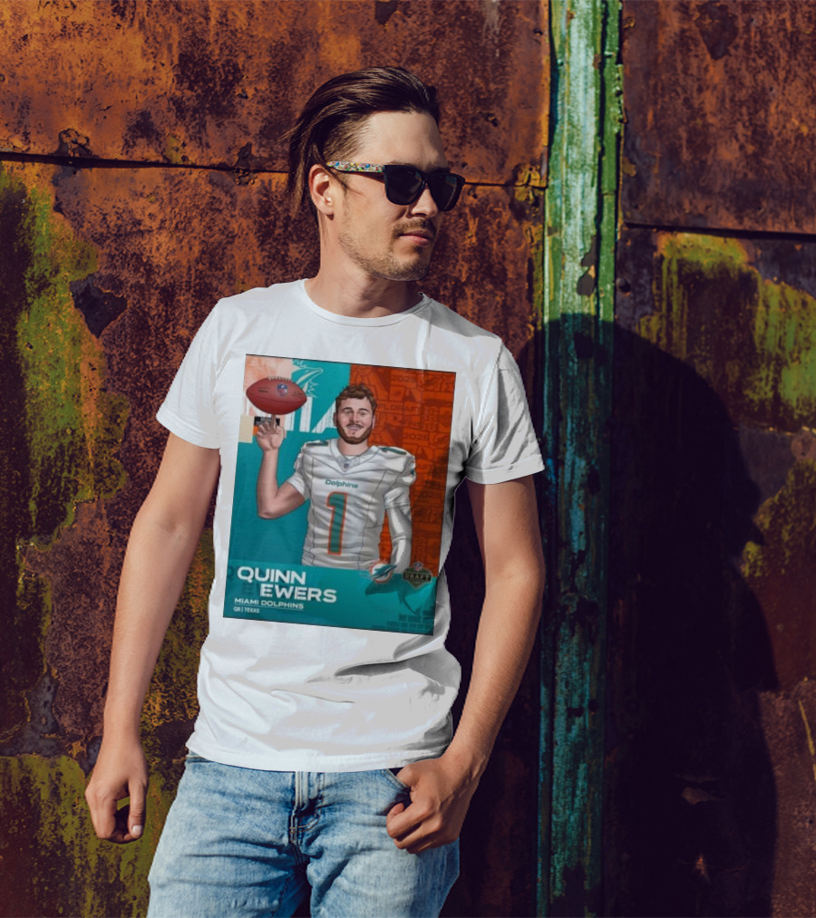 Quinn Ewers Miami Dolphins 2025 NFL Draft QB Texas T-Shirt