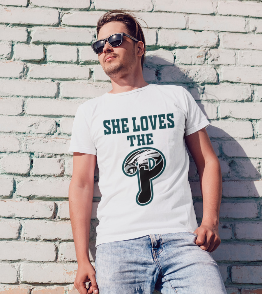 She Loves The Philadelphia Eagles P Birds Football T-Shirt