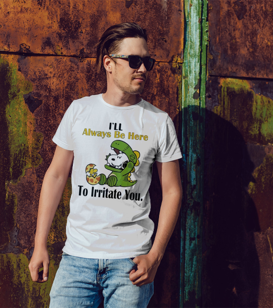 Always Be Here Dinosaur Snoopy Woodstock Egg T-Shirt