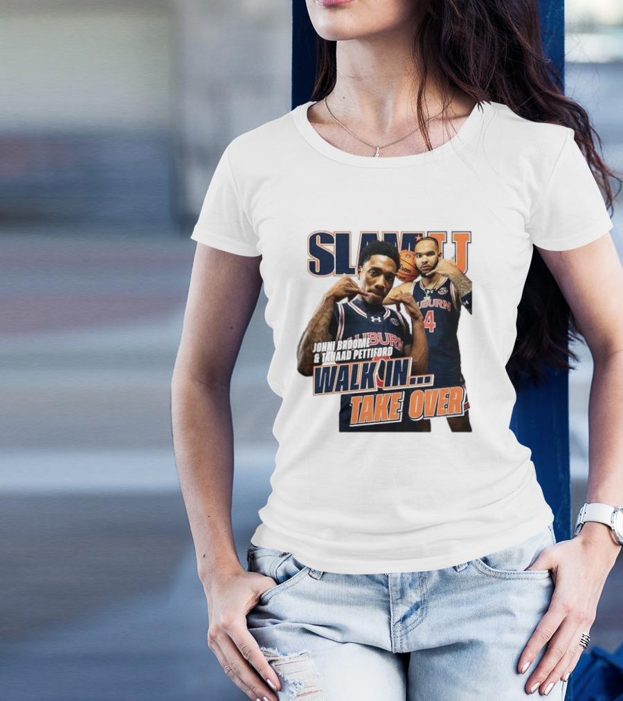 SLAM Auburn Tigers Johni Broome Tahaad Pettiford Walk In Take Over T-Shirt