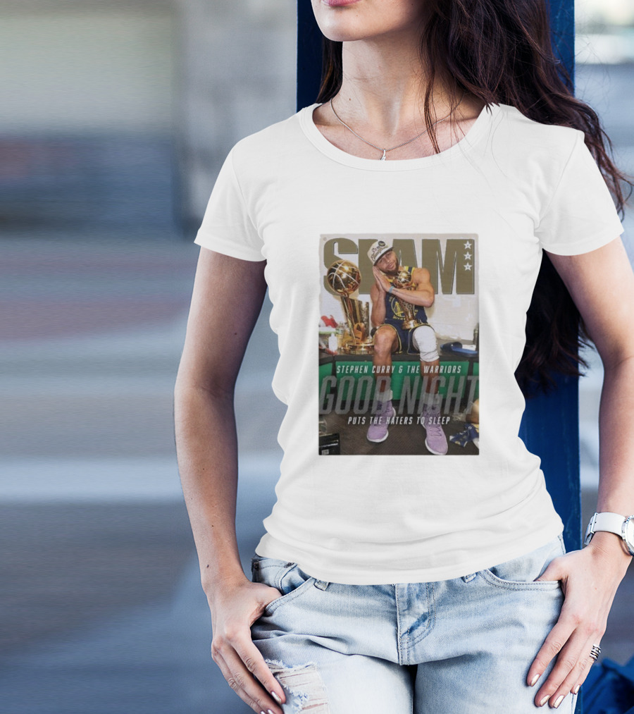 Slam Cover Stephen Curry & The Warriors Good Night Puts The Haters To Sleep T-Shirt