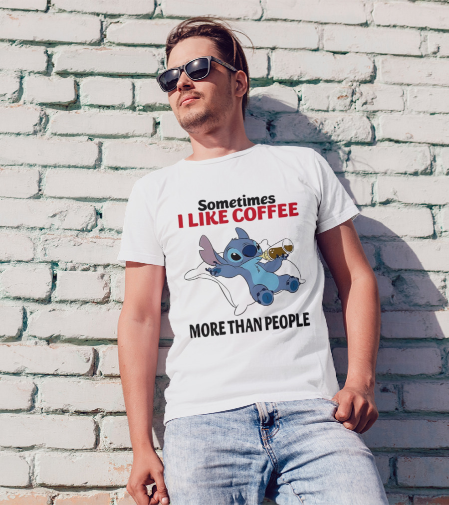 Stitch Sometimes I Like Coffee More Than People Relaxing With Cup T-Shirt