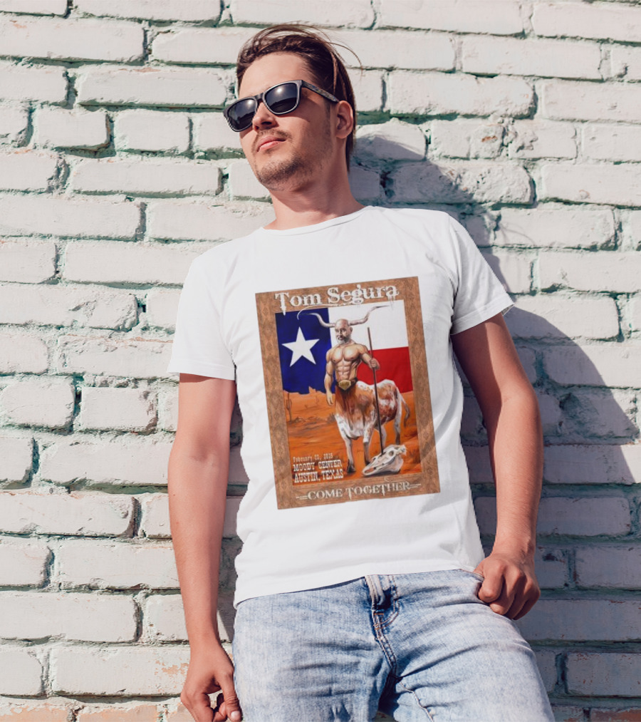 Tom Segura February 23 2024 Moody Center Austin Texas Come Together Texas Flag Longhorn Graphic T-Shirt