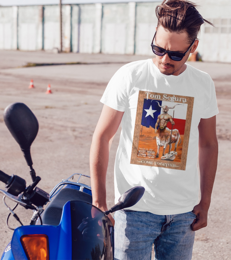 Tom Segura February 23 2024 Moody Center Austin Texas Come Together Texas Flag Longhorn Graphic T-Shirt