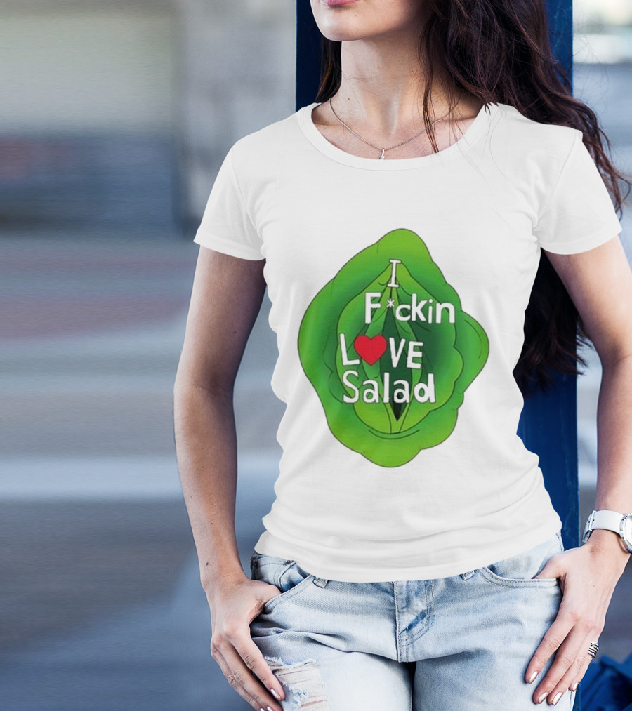 The Beaver Family I F*ckin Love Salad Leaf Heart T-Shirt