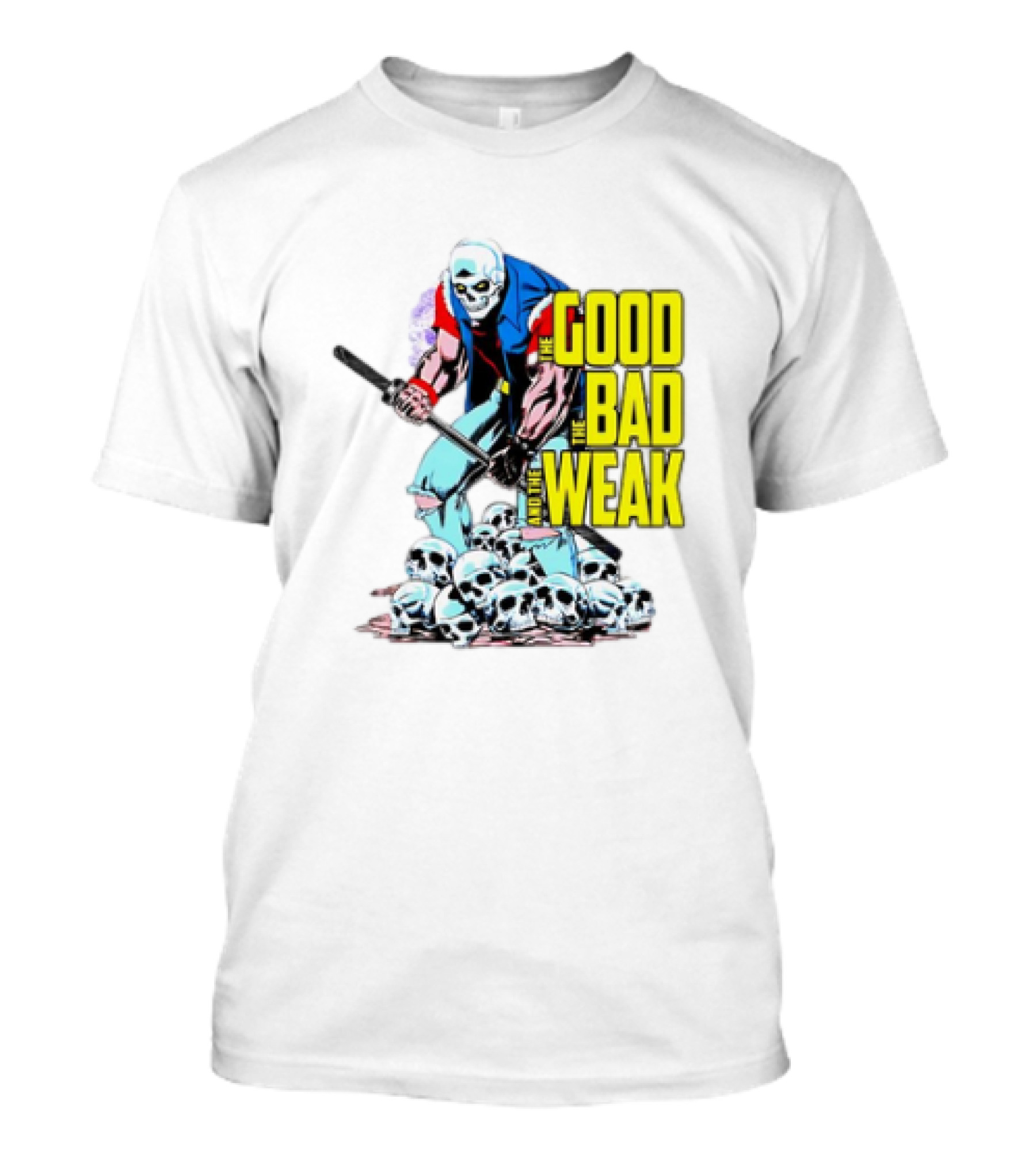 The Good The Bad And The Weak Skeleton Warrior With Skulls T-Shirt