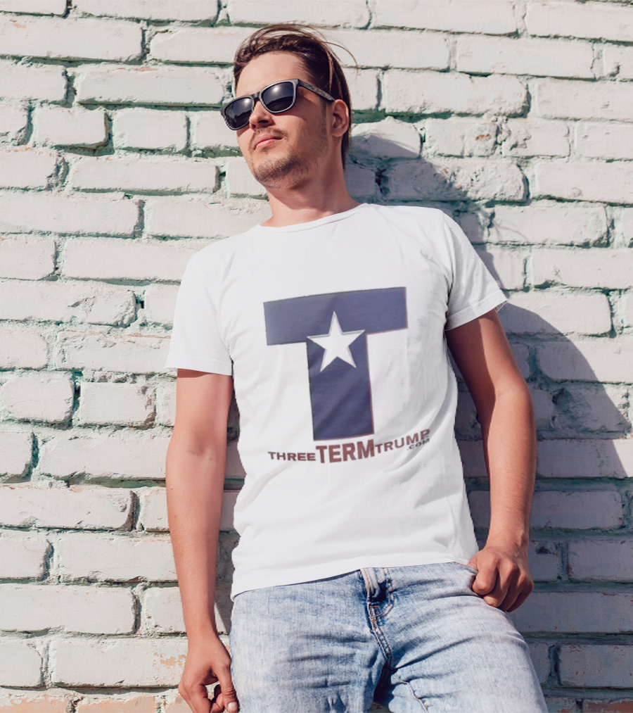 Trump 2028 Three Term Presidency Campaign T-Shirt