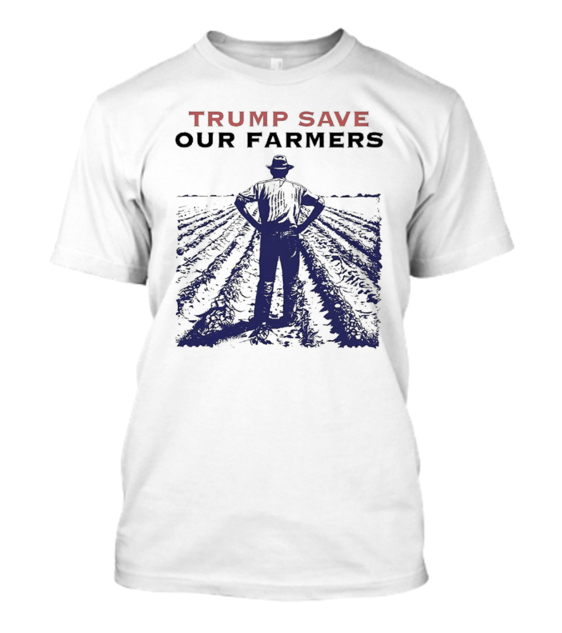 Trump Save Our Farmers Farming T-Shirt