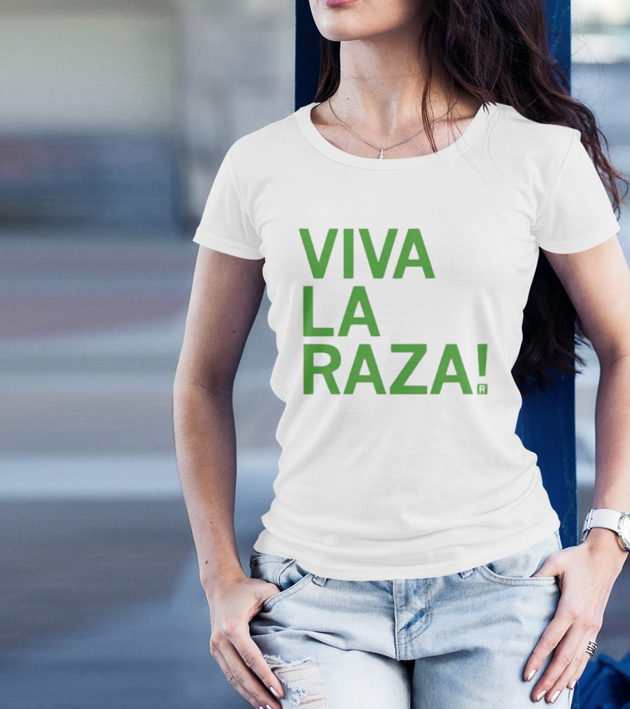 Viva La Raza Wrestling Catchphrase Tribute T-Shirt