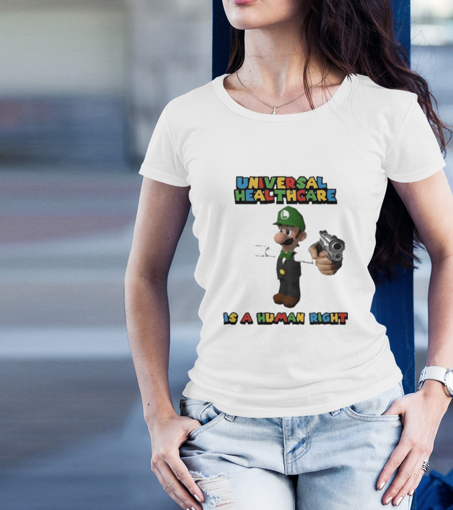 Universal Healthcare Is A Human Right Luigi Mangione Imagery T-Shirt
