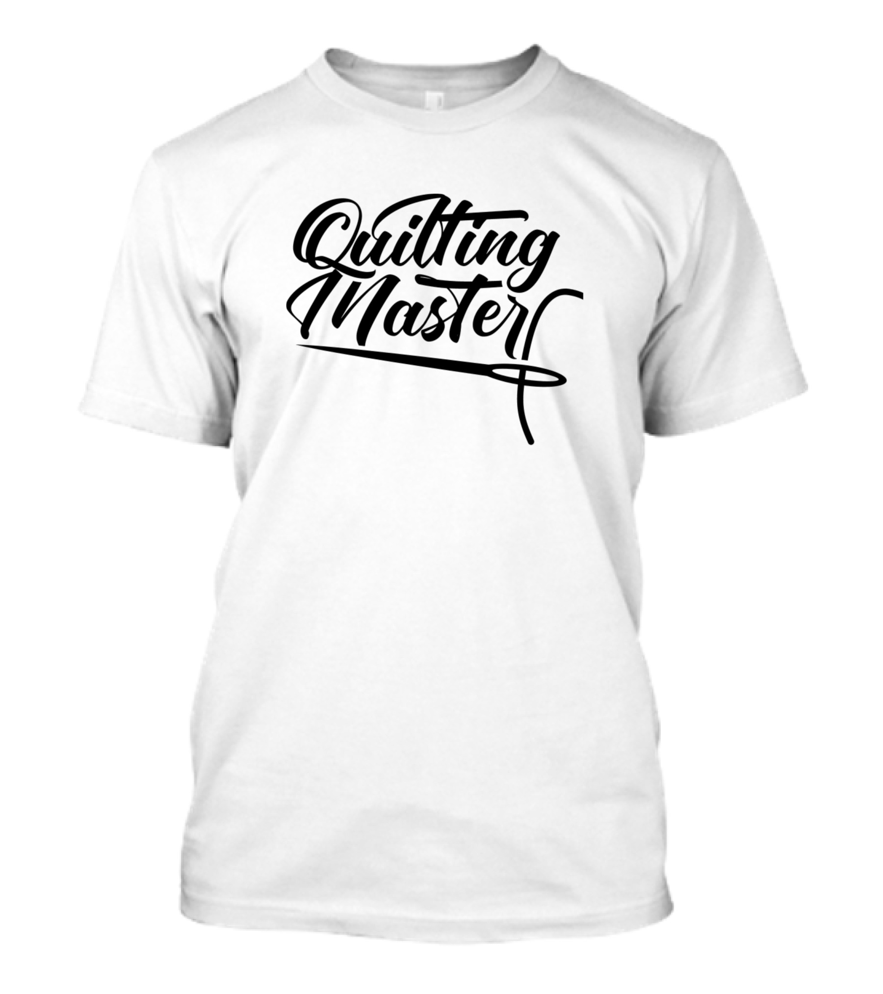 Quilting Master Quilter Funny Hobby T-Shirt