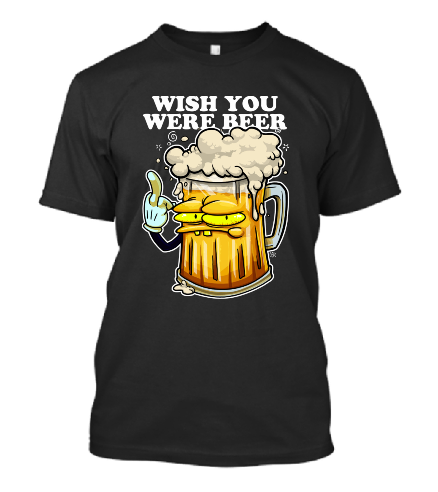 WISH YOU WERE BEER Cartoon Frothy Beer Mug With Foam And Hand T-Shirt