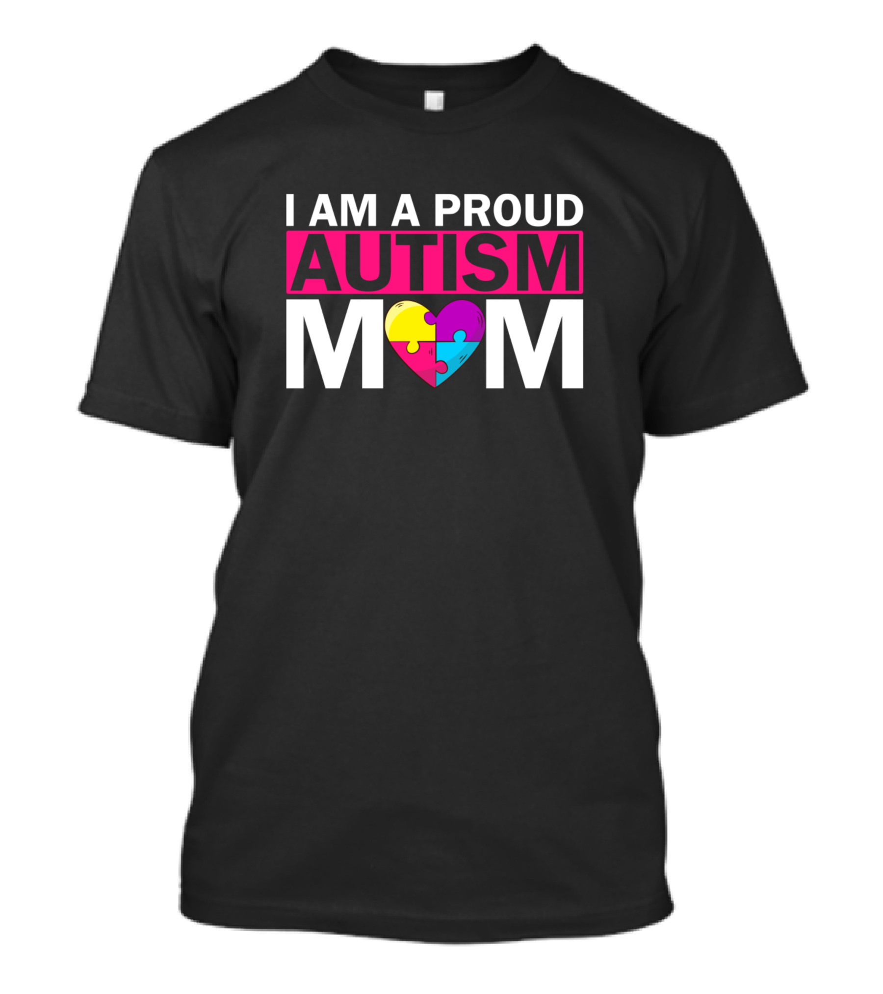 I Am A Proud Autism Mom Puzzle Heart T-Shirt