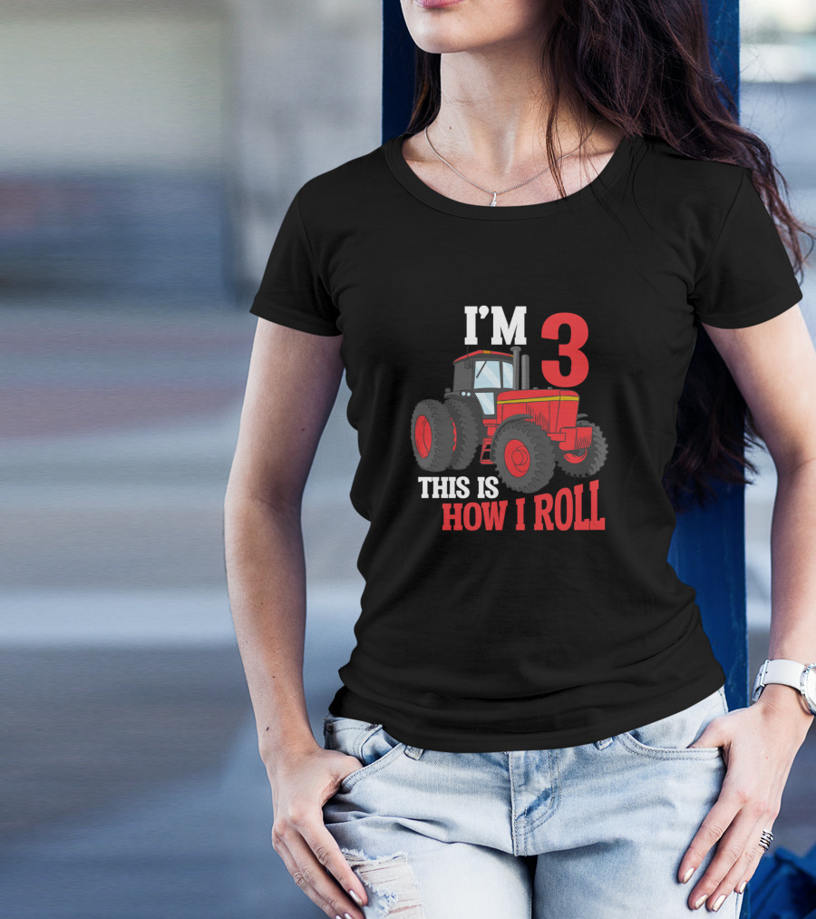 I'm 3 This Is How I Roll Tractor Birthday Kid T-Shirt