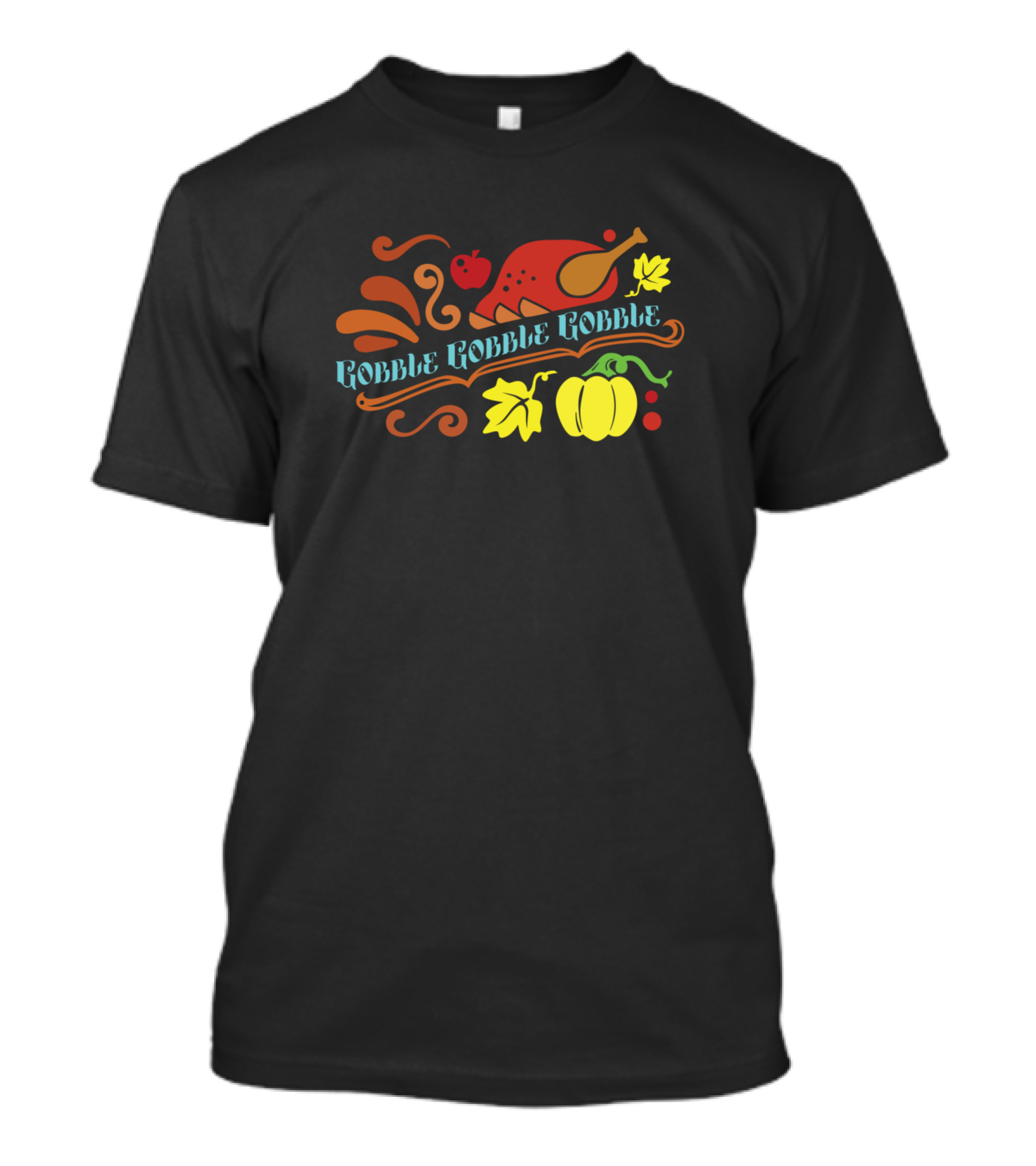 Gobble Gobble Gobble Turkey And Fall Harvest Elements T-Shirt