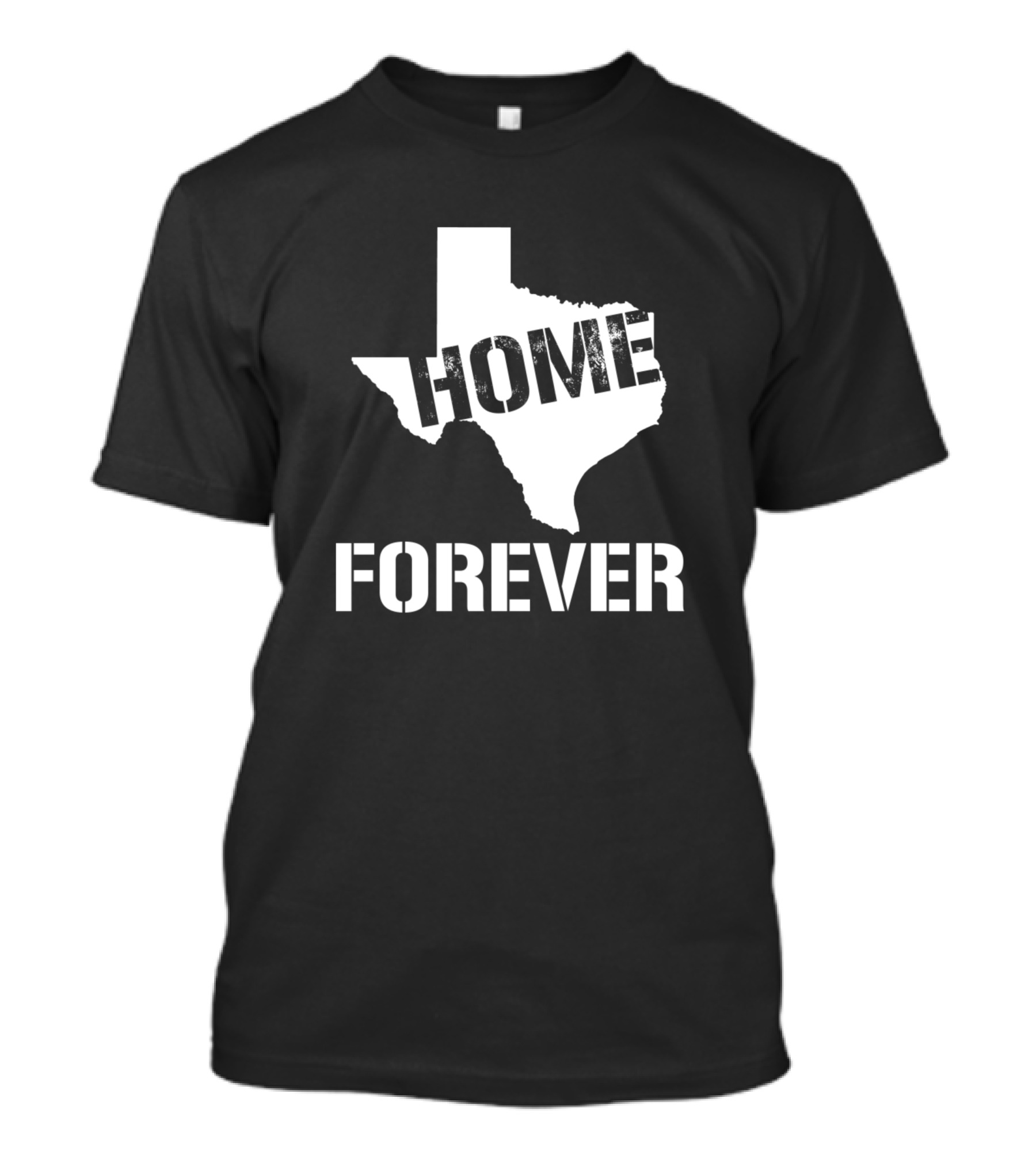 Home Forever Awesome Texas Resident Map T-Shirt