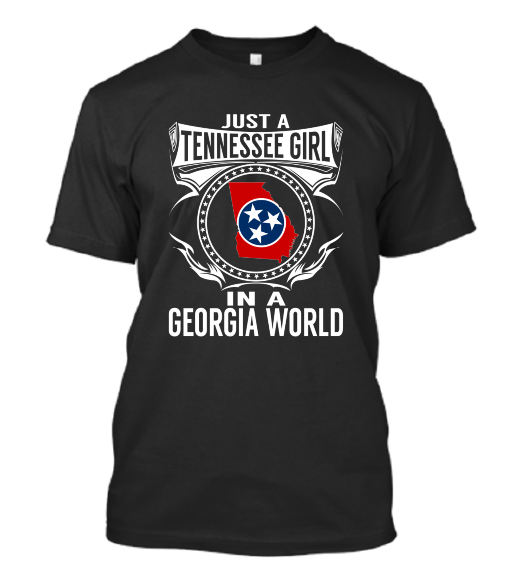 Just A Tennessee Girl In A Georgia World T-Shirt