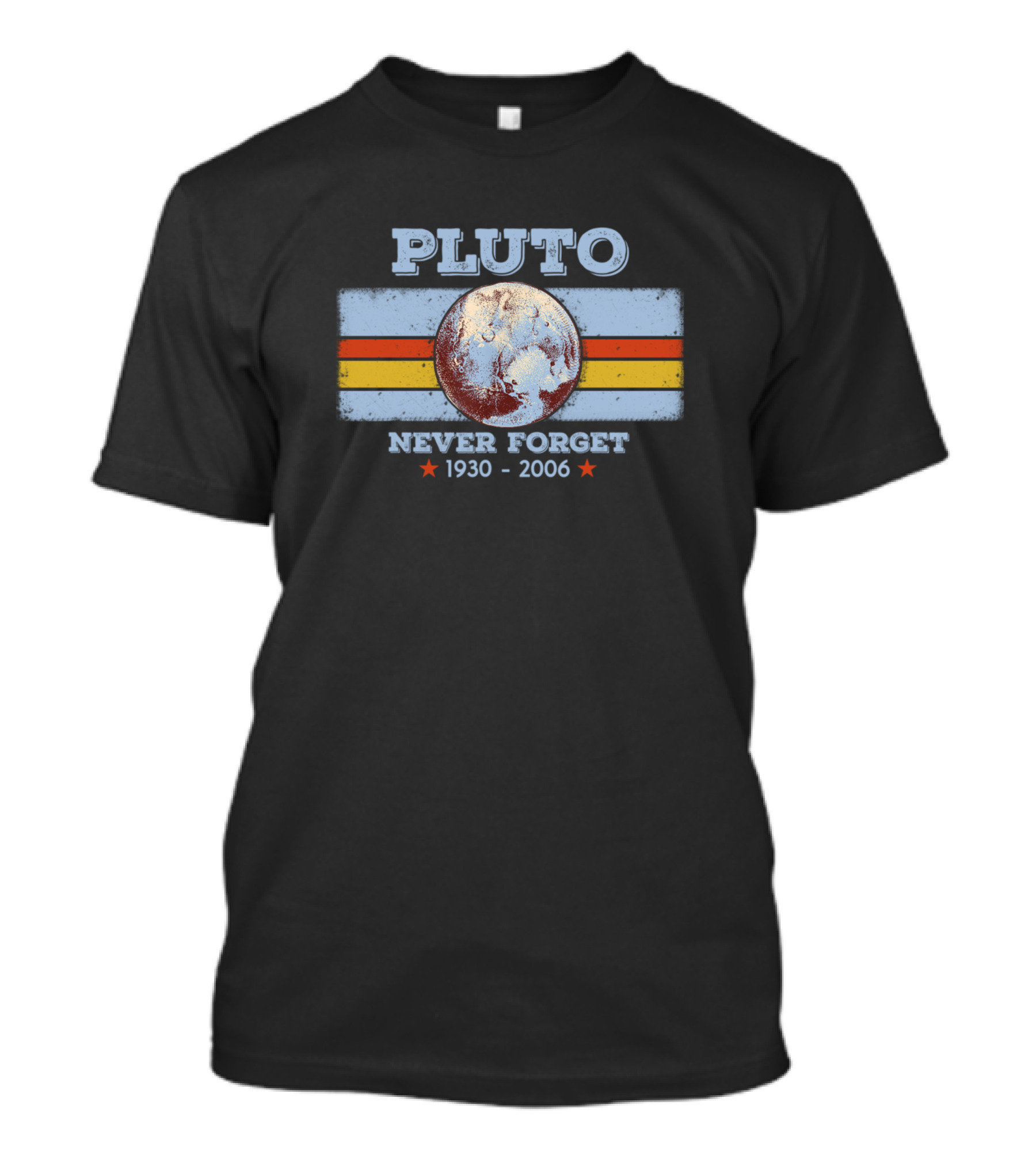 Pluto Never Forget 1930-2006 Astronomy Memorabilia T-Shirt