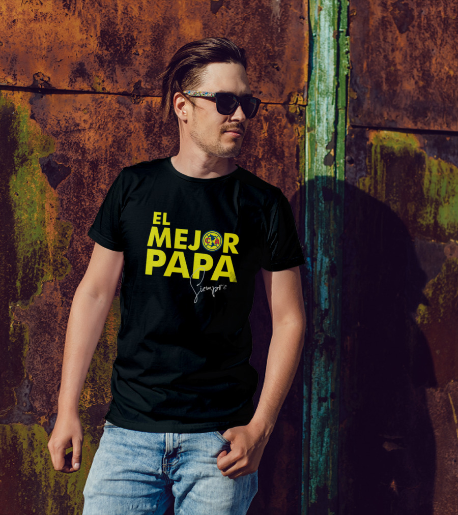 Club América El Mejor Papa Siempre Aguilas T-Shirt