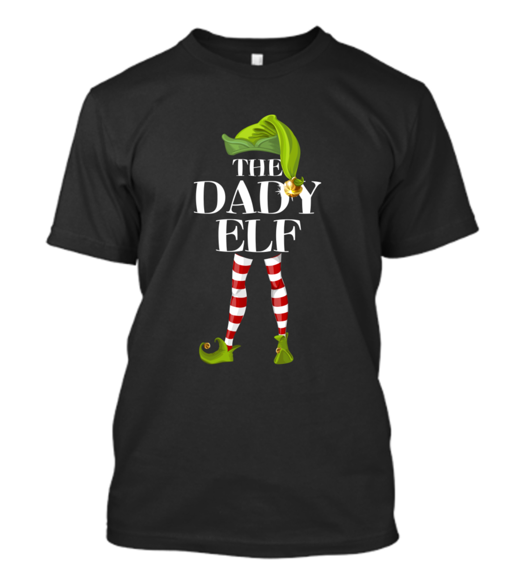 THE DADY ELF Green Hat Striped Leggings Christmas Humor T-Shirt