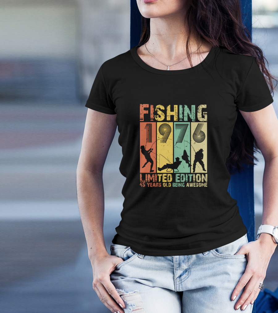 Fishing 1976 45 Years Old Being Awesome Vintage T-Shirt