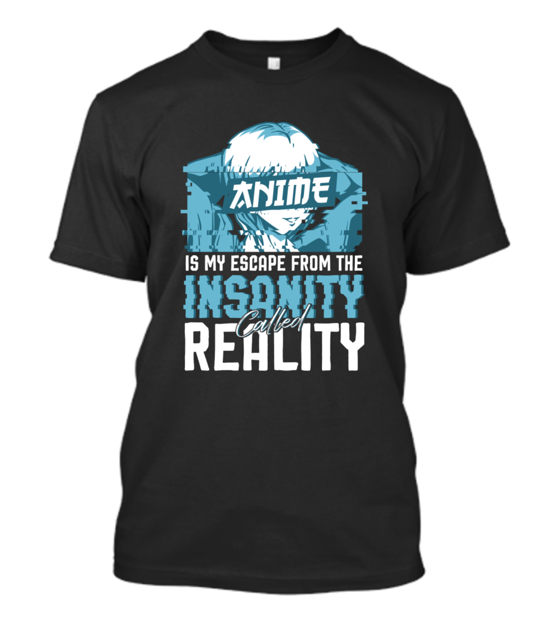 Anime Lover Escape From Insanity Called Reality Manga Otaku T-Shirt
