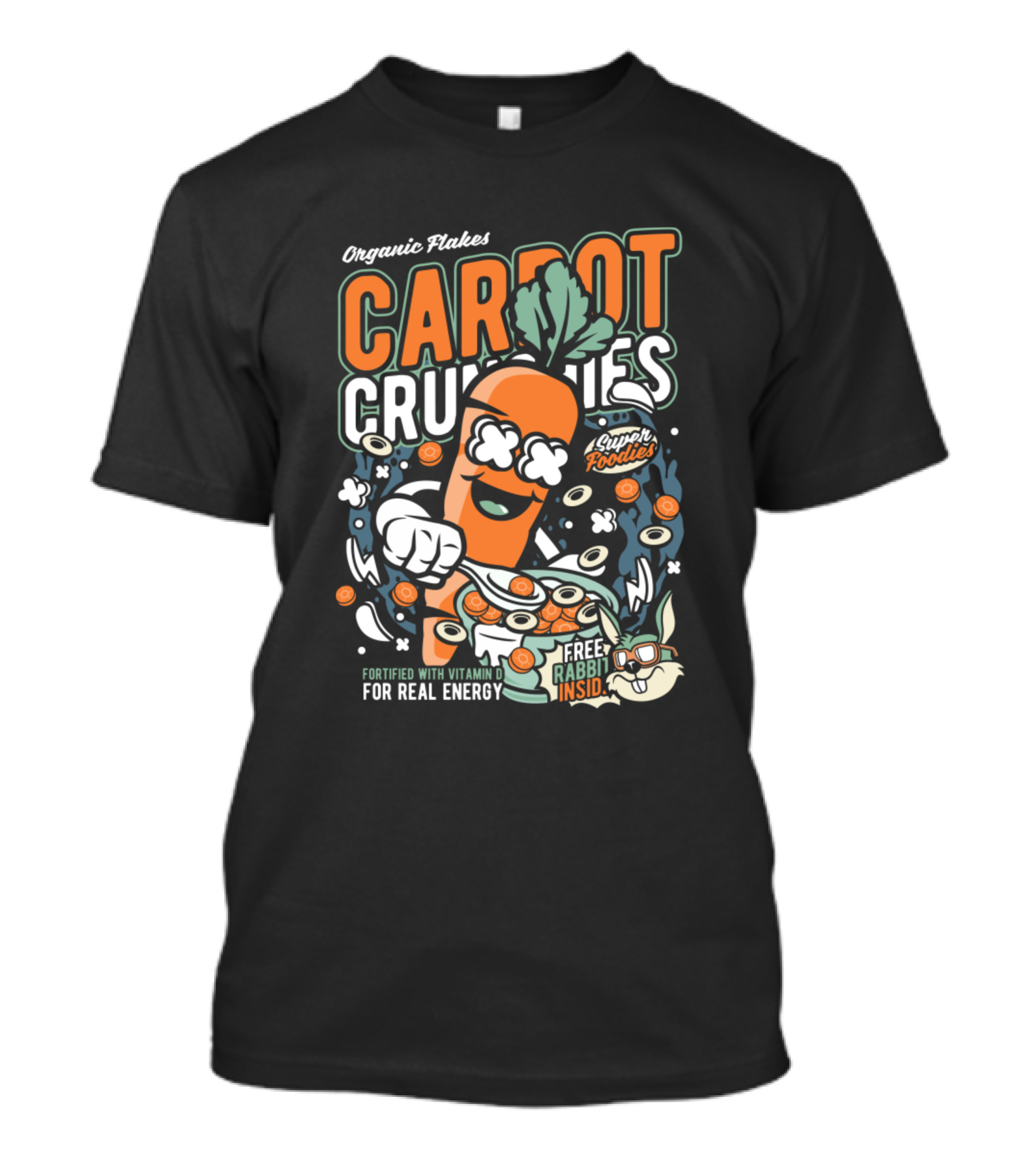 Organic Flakes Carrot Crunchies Super Foodies Free Rabbit Inside Fortified With Vitamin D For Real Energy T-Shirt