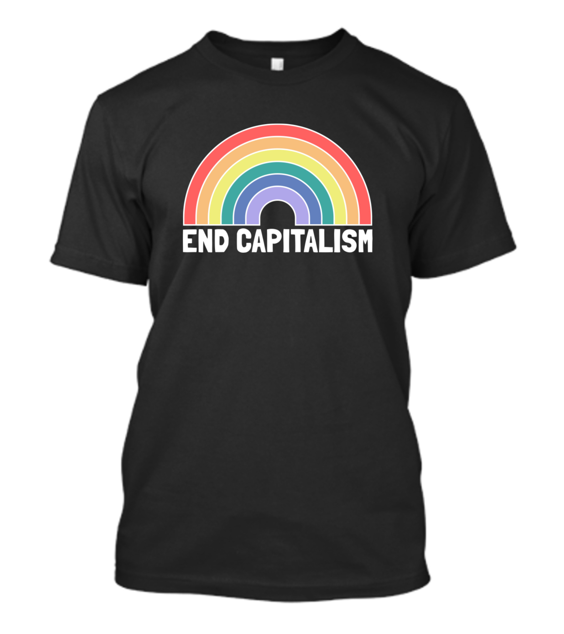 End Capitalism Rainbow Bold Colors T-Shirt