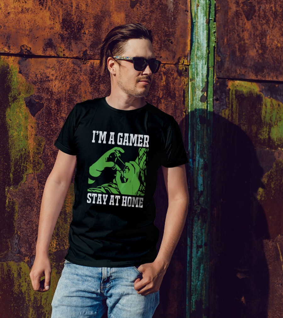 I’m A Gamer Stay At Home Green Hands Gaming Controller T-Shirt